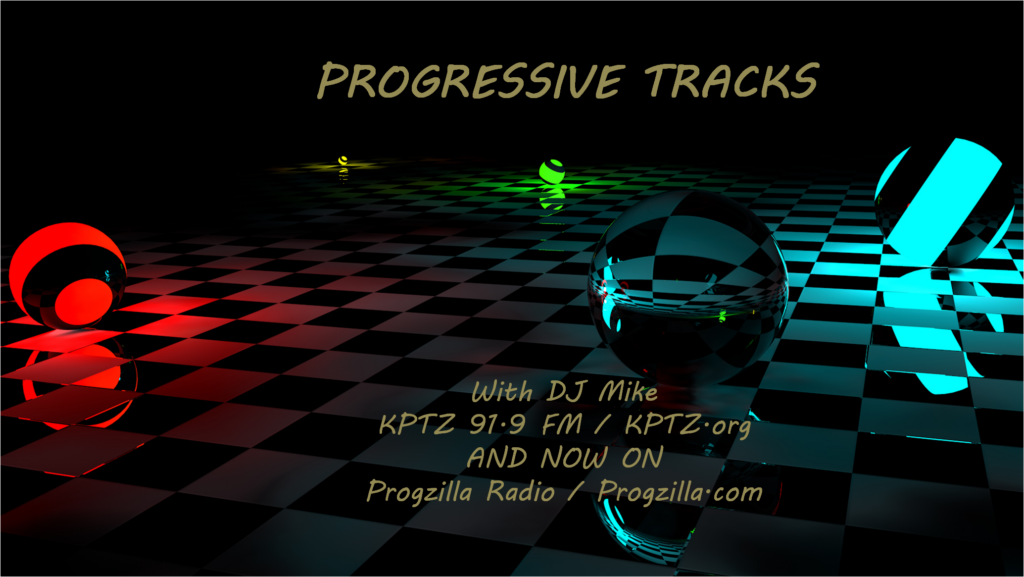 Progressive Tracks #6 (New and Upcoming)