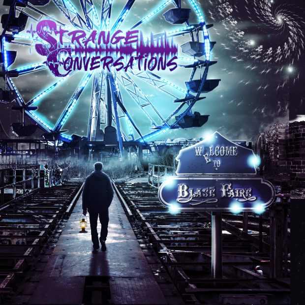 Strange Conversations - Blase' Faire