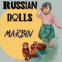 Danny Markovitch – Russian Dolls